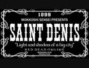 【RDO・RDR2】サイレントフィルム風サンドニ1【レッドデッドオンライン】｜SILENT FILM STYLE “SAINT DENIS”／RED DEAD ONLINE