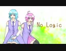 【UTAUカバー】No Logic【双葉水瀬・双葉桃瀬】