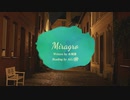 【朗読】 Miragro（ミラグロ）