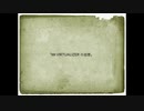 【声劇】Mr.VIRTUALIZERの追憶