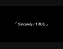 【ヴァイオレット・エヴァーガーデン】Sincerely / TRUE【弾いてみた】