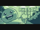 【Awesome Pea 2】プレイ動画の垂れ流しと作業用BGM