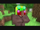 【Minecraft】－マインクラフト・タイム－　Part5