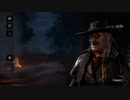 【DBD】Dead by Daylightで遊んでみた　#19