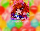 【UTAU】飴彩ねるね ft.彼岸 / SugarCrush!【意訳カバー】