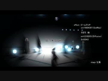 【MMD刀剣乱舞】BE IN SIGHT(冒頭のみ）【刀ミュMV再現】