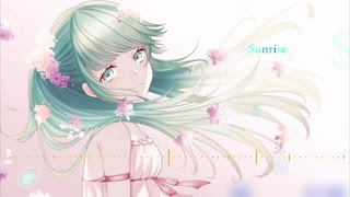 Sunrise / 初音ミク