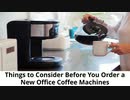 Coffee Machines for Offices
