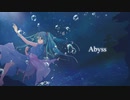 Abyss feat.初音ミク