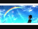 [オリジナルMV]感情込めて"虹”歌ってみた / ちゅん吉