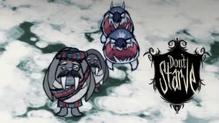 出会った瞬間から狙われている【Don't_Starve】#5