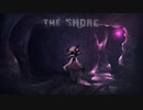 [ゆっくり実況]　THE SHORE　最終回