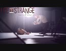 素人物の良さを語る変質者【LIFE IS STRANGE】#24