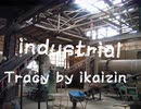 トラック提供『industrial』