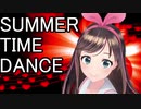 (VOCAL闇音レンリ) SUMMER TIME DANCE  (オリジナル曲) original song
