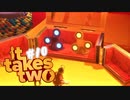 【It Takes Two】そこに愛はあるんか？～2人で始める異世界生活～【実況】#10