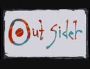 アウトサイダー歌ってみた 「りおめろ」