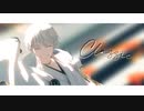 【MMD刀剣乱舞】Classic【鶴丸国永】