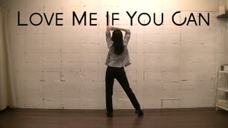 【なめこ】Love Me If You Can　踊ってみた