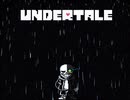 Undertale - Tears in the rain(SanslovaniaV3) [Conceptualized Neutral Run Megalovania]