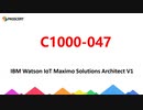IBM Watson IoT Maximo C1000-047 Practice Test Questions