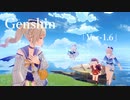 【原神/Genshin】Ver-1.6「夏の旅！くれぐれも安全にご注意を」/プレイ動画