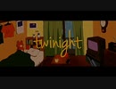 【歌ってみた】twinight