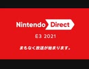 E3ニンテンドーダイレクトを見ながらうんうん言う動画【2021.06】