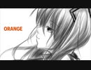 ORANGE / Nekosky feat.初音ミク