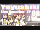 ▶Live Reaction◀ Yuyushiki Ep 08