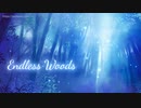 【無料フリーBGM】造語コーラスの幻想的な森BGM「Endless_Woods」