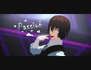 【MMD文スト】passion【太宰治生誕祭2021】