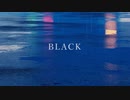 【重音テト】BLACK【オリジナル曲】
