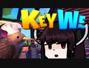 【VOICEROID実況】きりたんがKeyWe体験版やるだけ