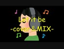 TheBeatles-Let it be-  cover【歌ってみた】