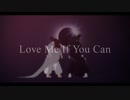 【鬼滅のMMD】継国兄弟 Love Me If You Can【黒死牟・継国縁壱】（非公式お着替え）