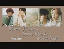 [日本語訳/かなるび] Same Dream,Same Mind,Same Night ｰ Vocal team(SEVENTEEN)