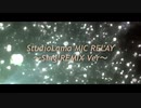 【MV】StudioLama MIC RELAY 〜Sing!REMIX Ver〜 / 2021 Sing! Rappers【マイクリレー】[スタジオラマ]