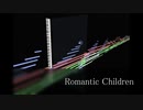 Romantic Childrenを耳コピアレンジしてみた