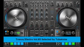 Trance/Electro Vol.85 Selected by Tubekicks