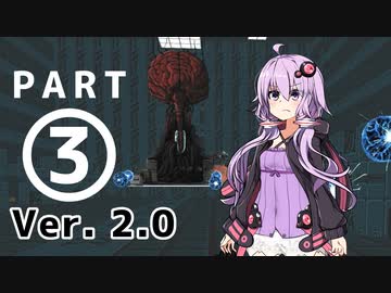 【縛りプレイ】The Citadel Ver. 2.0 Part3【結月ゆかり実況】