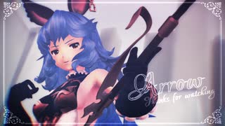 【MMDグラブル】ARROW【フェリ】