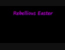 【インスト】Rebellious Easter／Outer