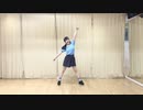 【理渚】奇跡さえも  踊ってみた