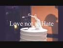 SeaSnow -Love not to Hate [Official Lyric Video]