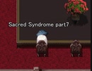 天使と呼ばれる少年達『Sacred Syndrome』実況 part7