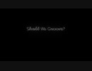 Shall We Groove?