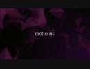 【ニコラップ】molto rit.【トップチェスト】