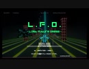 【音楽と同期するシューティング】L.F.O. -Lost Future Omega-【単発実況】