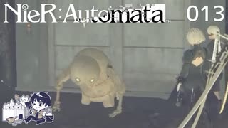 【NieR:Automata】アンドロイド兵士になります #13【実況プレイ動画】